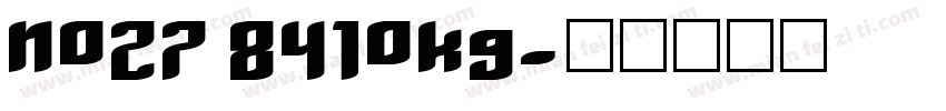 N027 8410kg字体转换